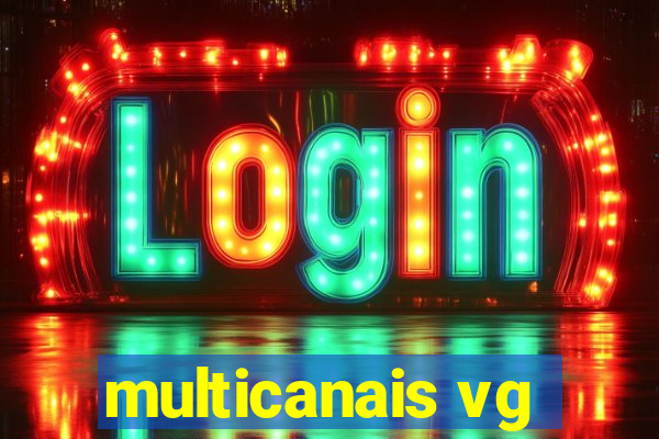 multicanais vg